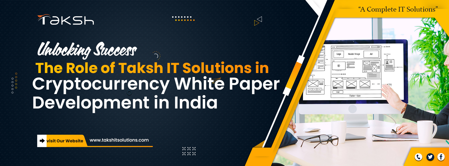 Cryptocurrency White Paper Development Company in India: Taksh IT Solutions Private Limited