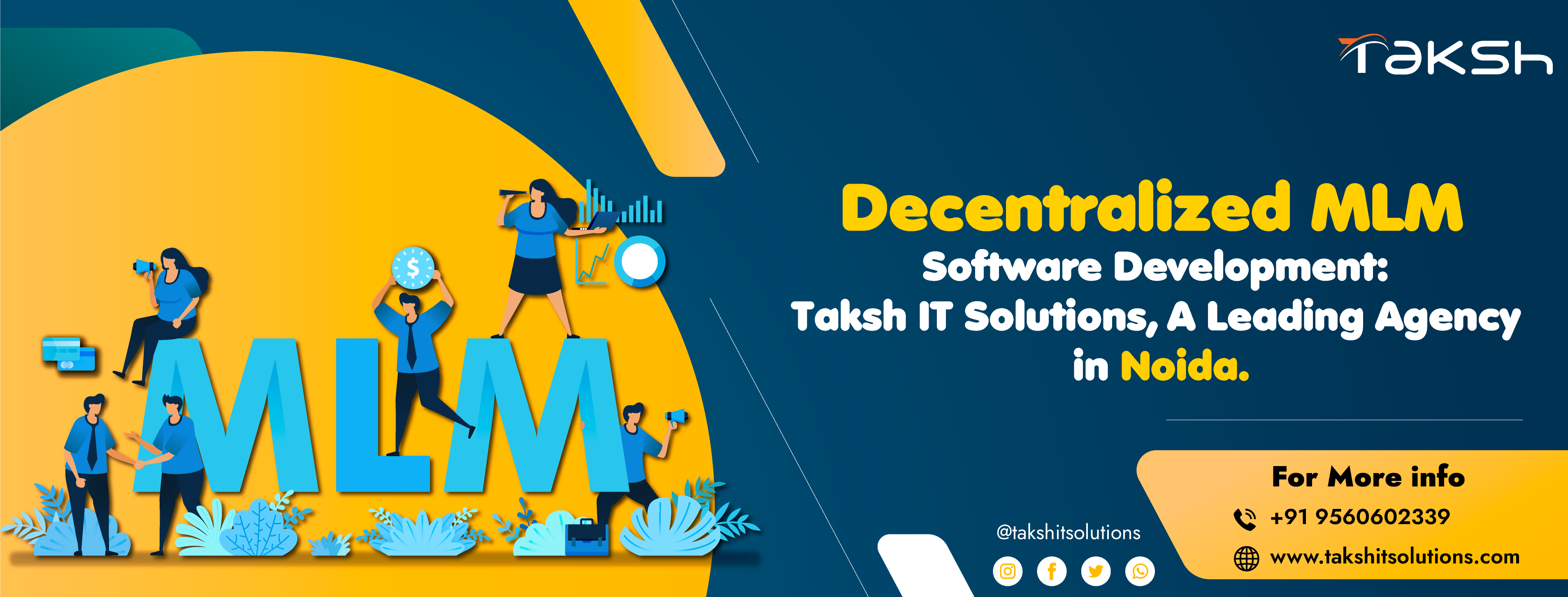Decentralized MLM Software Development: Taksh IT Solutions, A Leading Agency in Noida