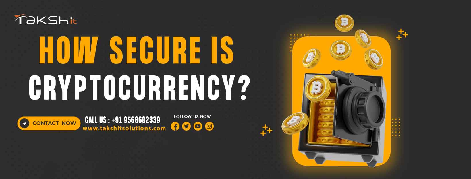How Secure is cryptocurrency Taksh It Solutions Private Limited