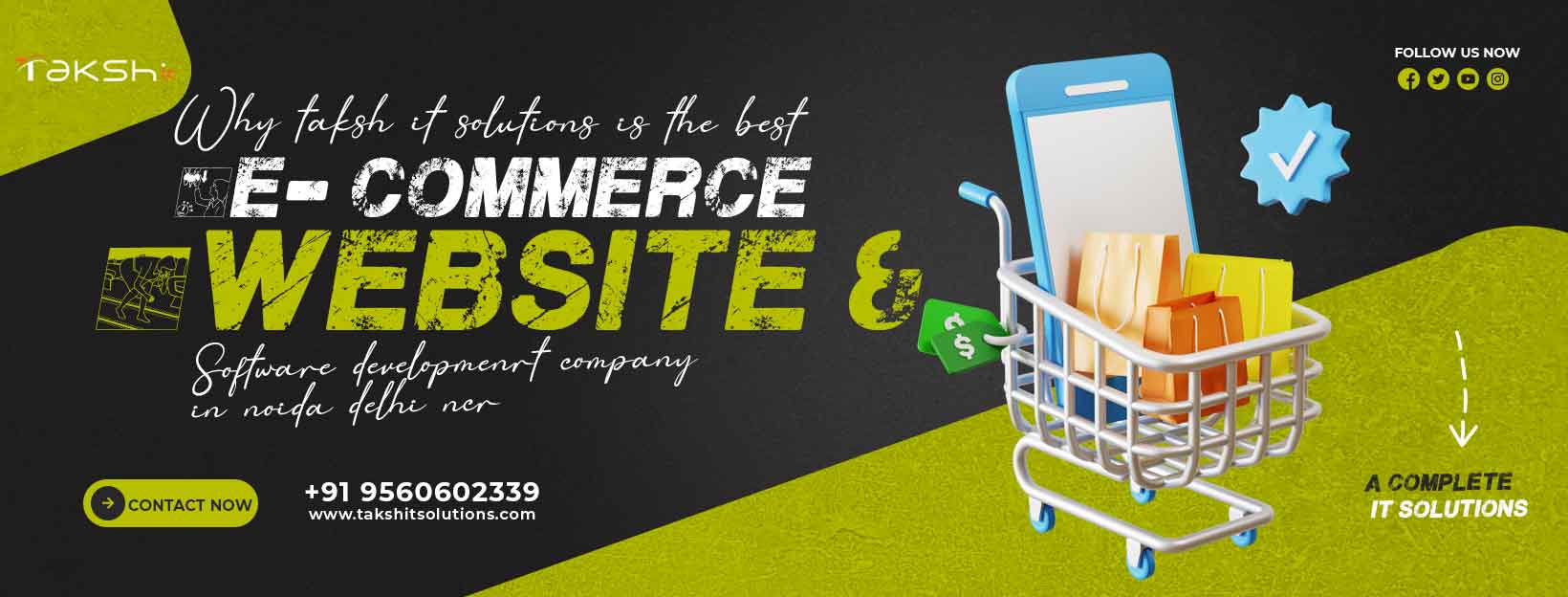 Why Taksh IT Solutions is the best E-Commerce Website and Software Development Company?